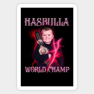 Hasbulla WORLD CHAMPION Magnet